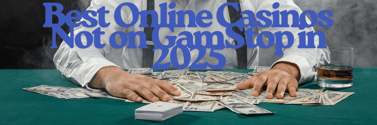 Exploring Non Gamstop UK Casino Sites Your Guide to Gaming Freedom Exploring Non Gamstop UK Casino Sites Your Guide to Gaming Freedom